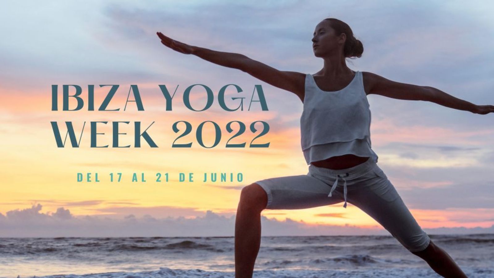 Say goodbye to spring and welcome the summer with the Ibiza Yoga Week 2022